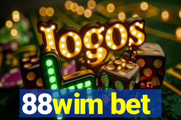 88wim bet